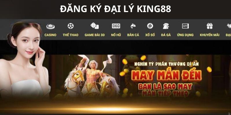 Cách để trở thành đại lý của nhà cái King88