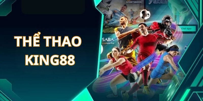 Đơn vị hợp tác cùng sảnh thể thao King88